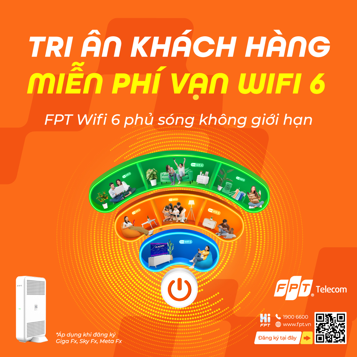 FPT Wi-Fi 6 CHÍNH THỨC MỞ BÁN RỘNG RÃI TRÊN TOÀN QUỐC