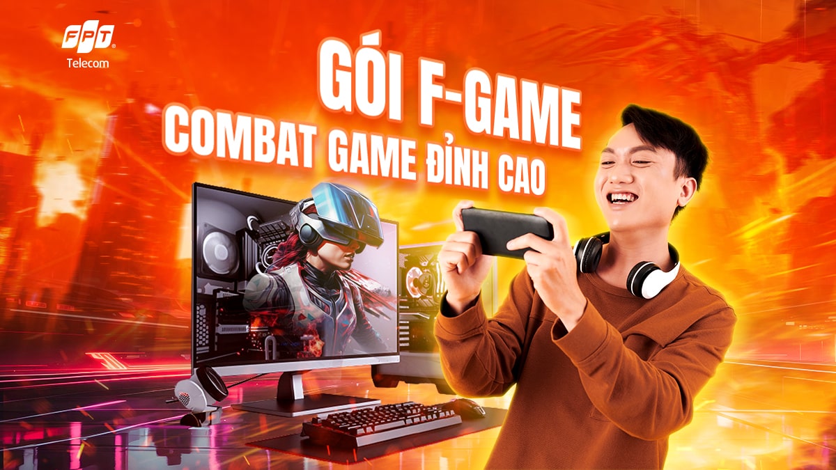 Lắp Mạng FPT Game Thủ