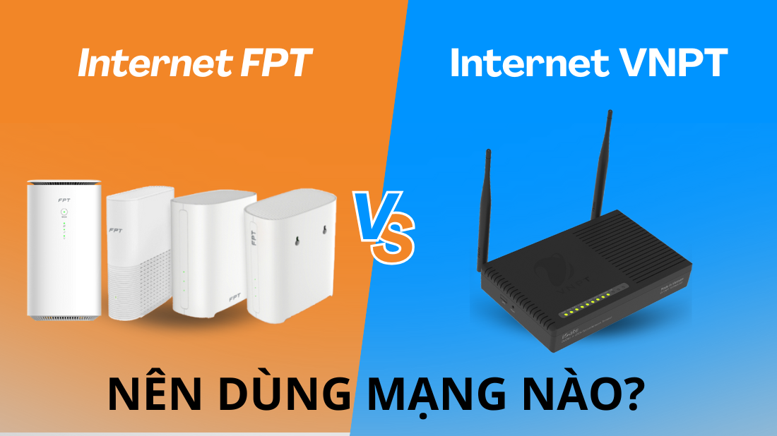 so s&aacute;nh mạng fpt v&agrave; vnpt